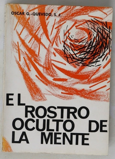 El rostro oculto de la mente