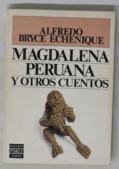 Magdalena peruana y otros cuentos