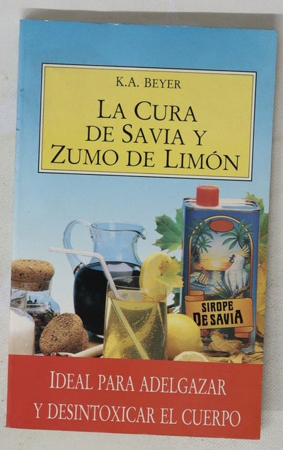 La cura de savia y zumo de limón