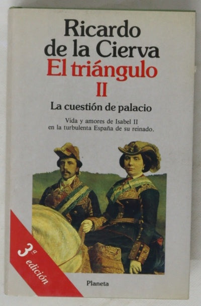 La cuestión de palacio evocación del reinado de Isabel II entre 1847 y 1868