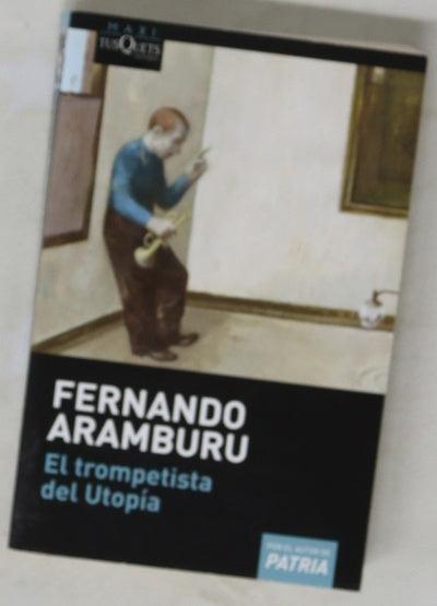 El trompetista del Utopía