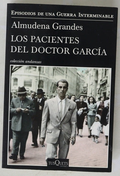 Los pacientes del doctor García : el fin de la esperanza y la red de evasión de criminales de guerra y jerarcas nazis dirigida por Clara Stauffer, Madrid-Buenos Aires, 1945-1955