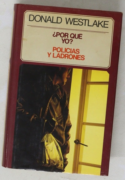 ¿Por qué yo? Policías y ladrones