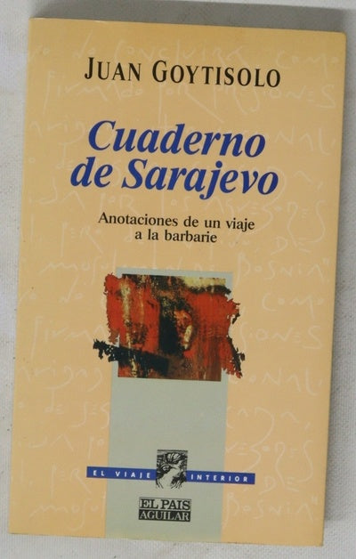 Cuaderno de Sarajevo anotaciones de un viaje a la barbarie