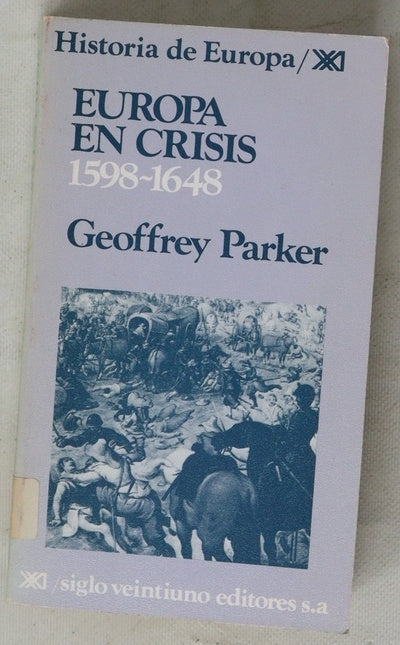 Europa en crisis, 1598-1648