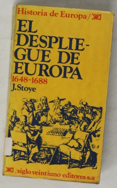 El despliegue de Europa 1648-1688