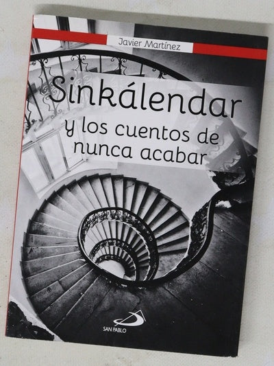 Sinkálendar y los cuentos de nunca acabar