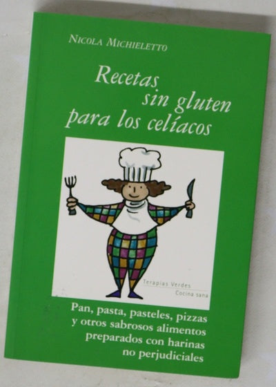 Recetas sin gluten para los celíacos