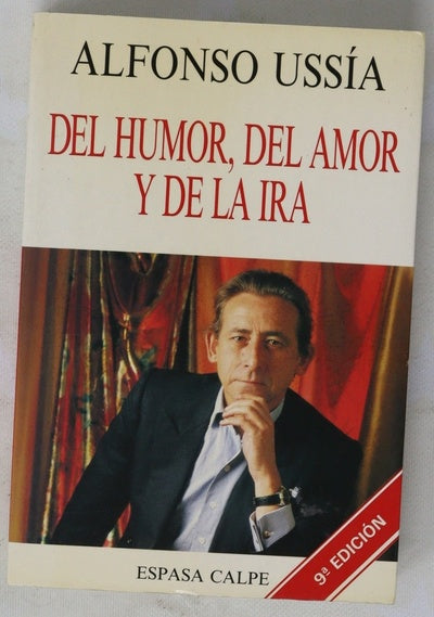 Del humor, del amor y de la ira