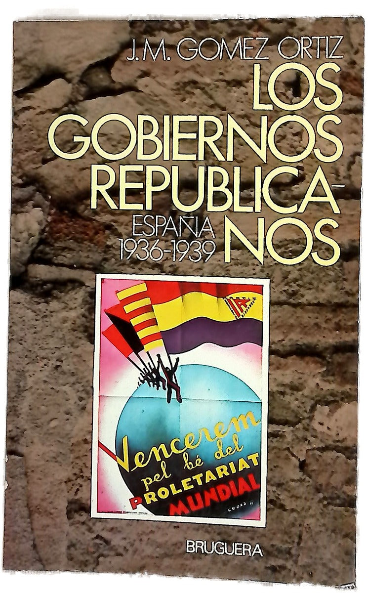 Los gobiernos republicanos