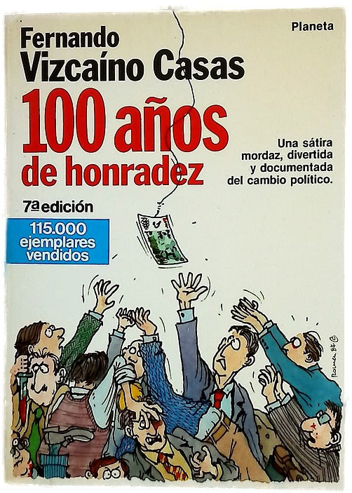100 años de honradez