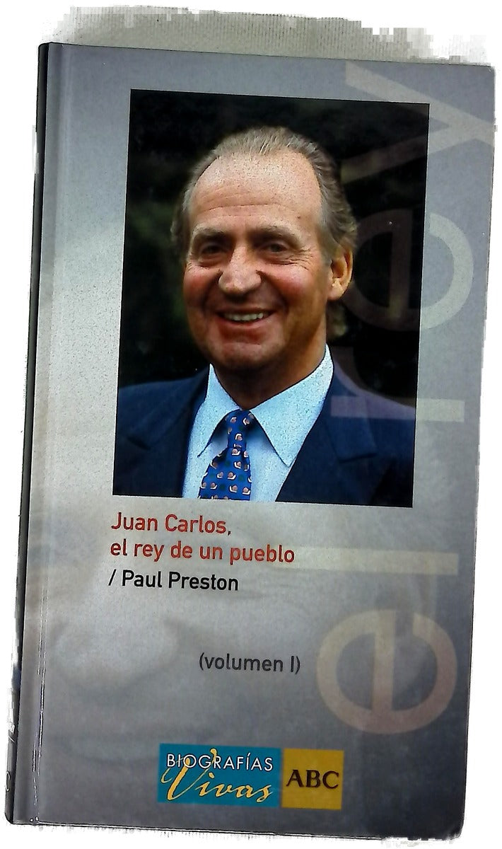 Juan Carlos el rey de un pueblo