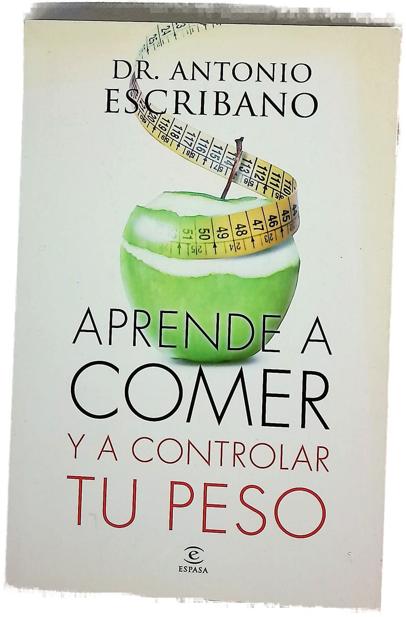Aprende a comer y a controlar tu peso
