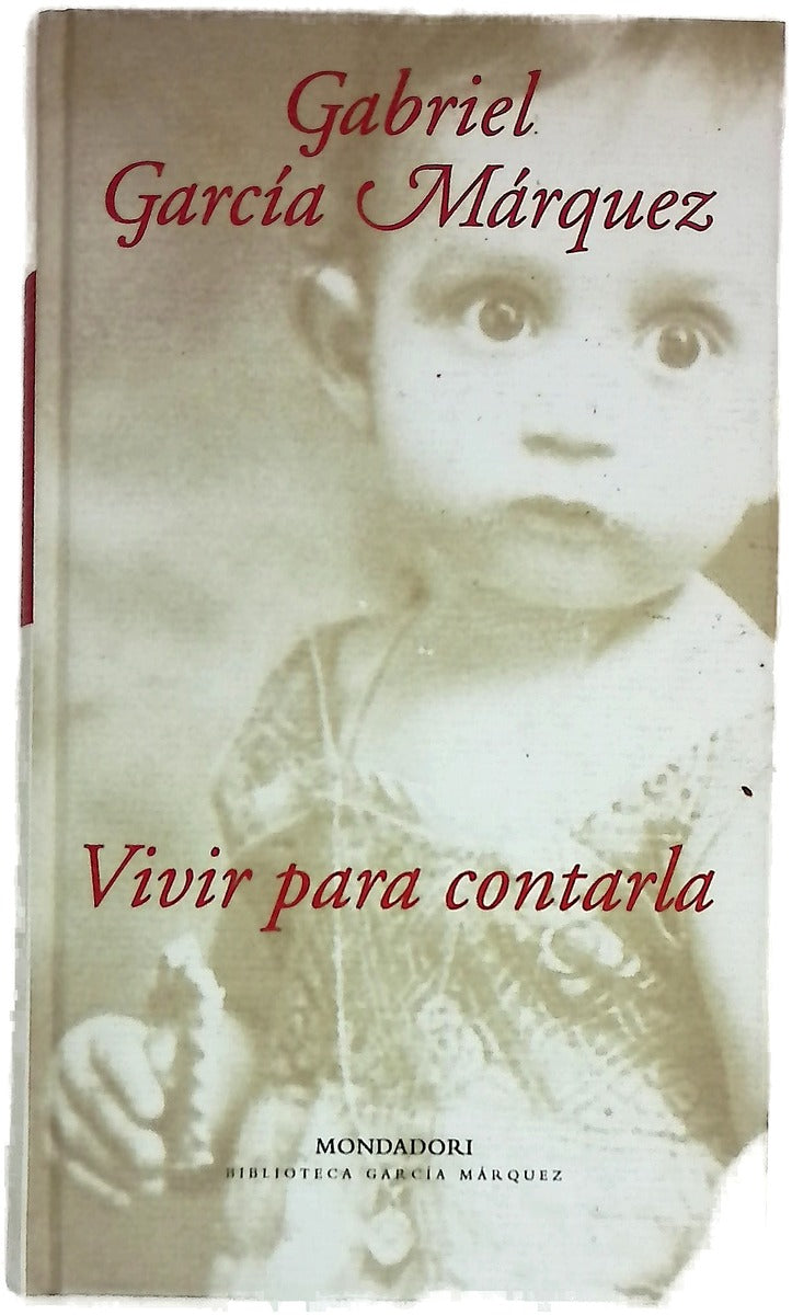 Vivir para contarla