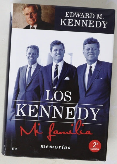 Los Kennedy : mi familia