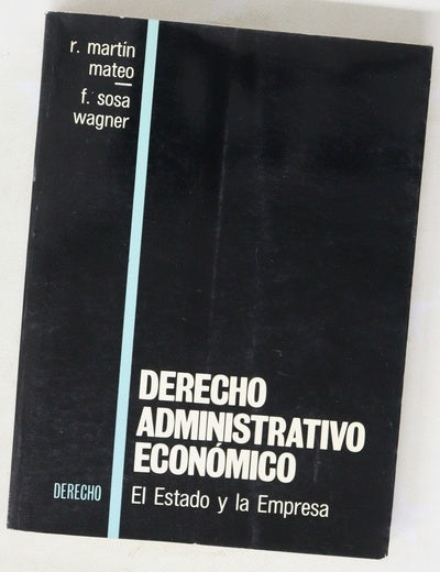 Derecho administrativo económico