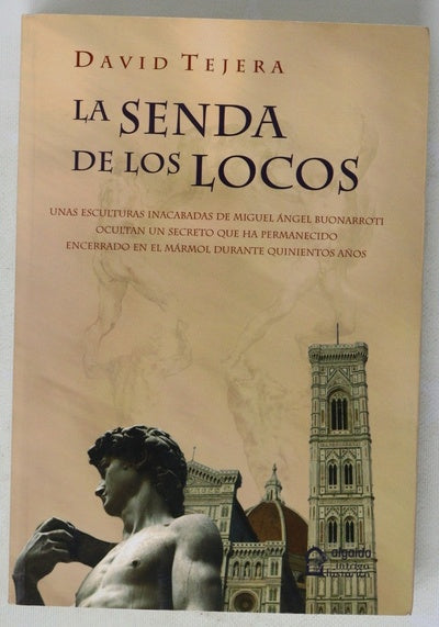 La senda de los locos