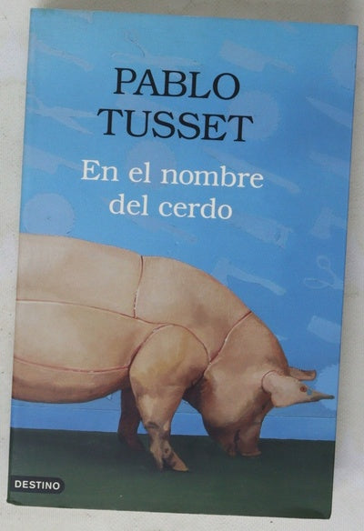 En el nombre del cerdo