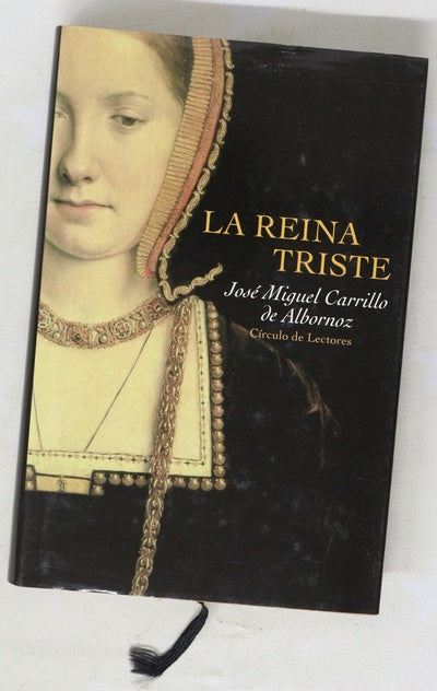 La reina triste