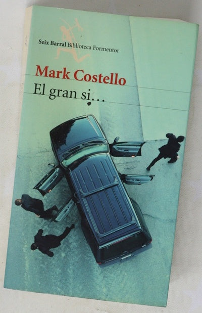 El gran si--
