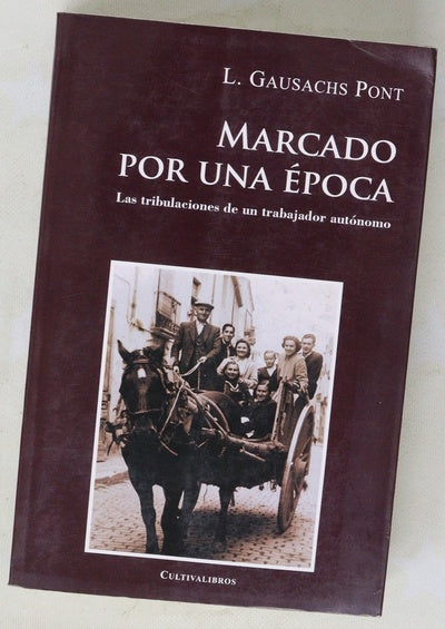 Marcado por una época
