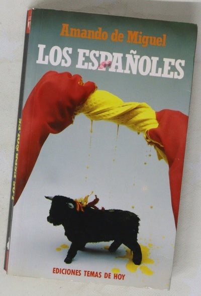 Los españoles Sociología de la vida cotidiana