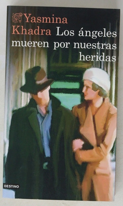 Los ángeles mueren por nuestras heridas