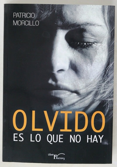 Olvido es lo que no hay