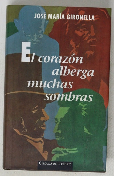 El corazón alberga muchas sombras