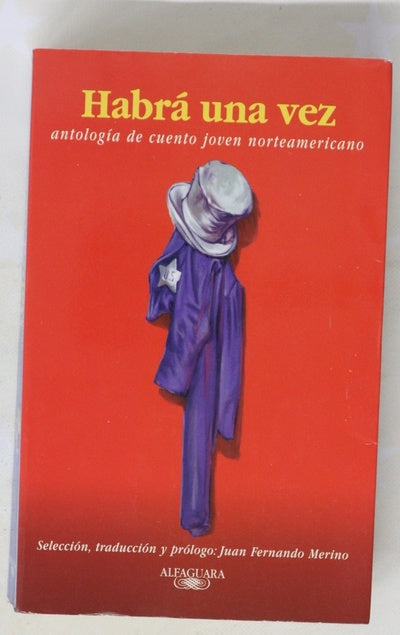 Habrá una vez antología de cuento joven norteamericano