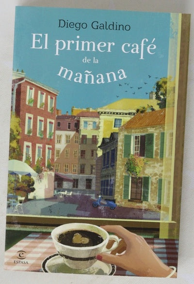 El primer café de la mañana