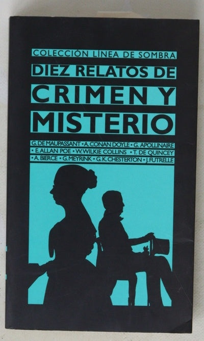 Diez relatos de crimen y misterio