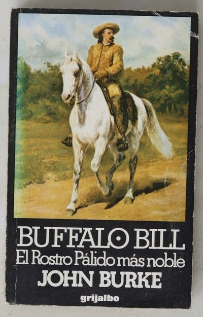 Buffalo Bill el rostro pálido más noble
