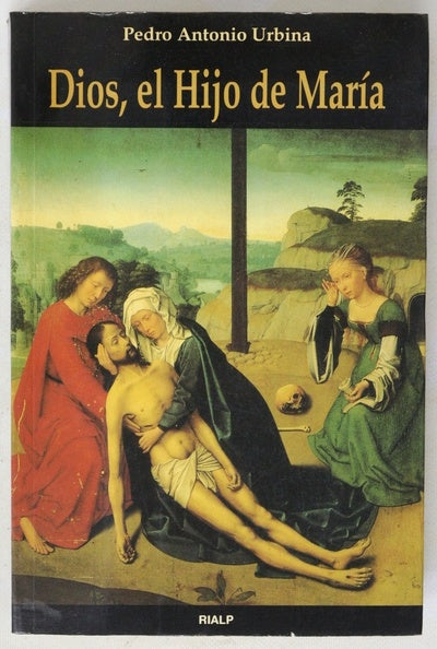 Dios, el hijo de María