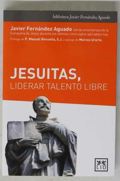 Jesuitas, liderar talento libre