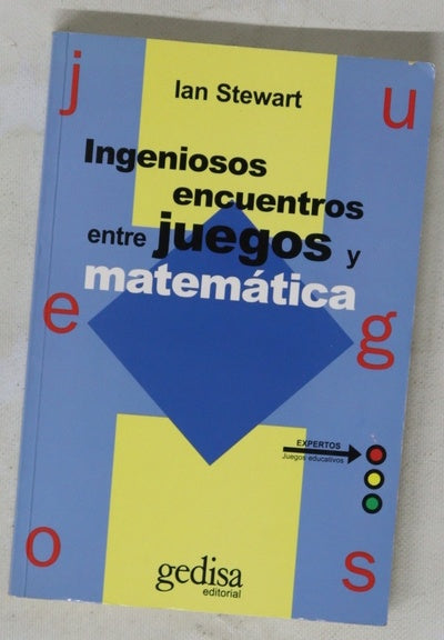 Ingeniosos encuentros entre juegos y matemática