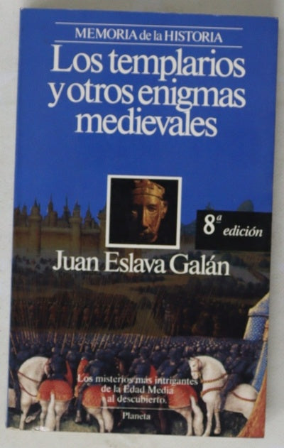 Los templarios y otros enigmas medievales