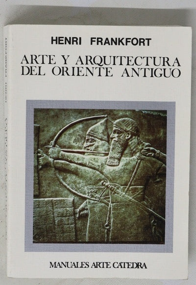 Arte y arquitectura del oriente antiguo