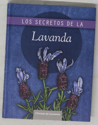 Los secretos de la lavanda