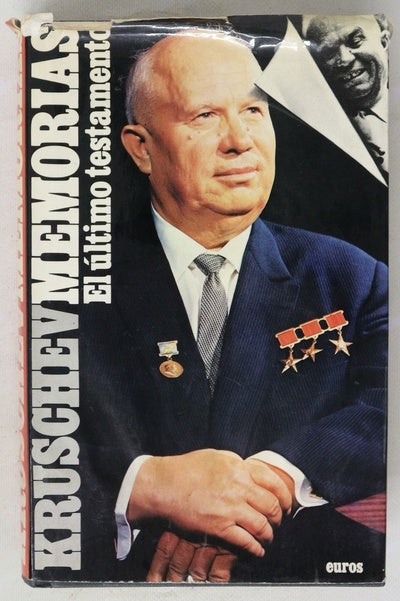 Kruschev Memorias el ultimo testamento