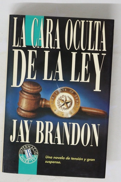 La cara oculta de la ley