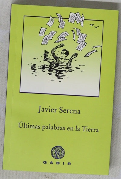 Últimas palabras en la Tierra