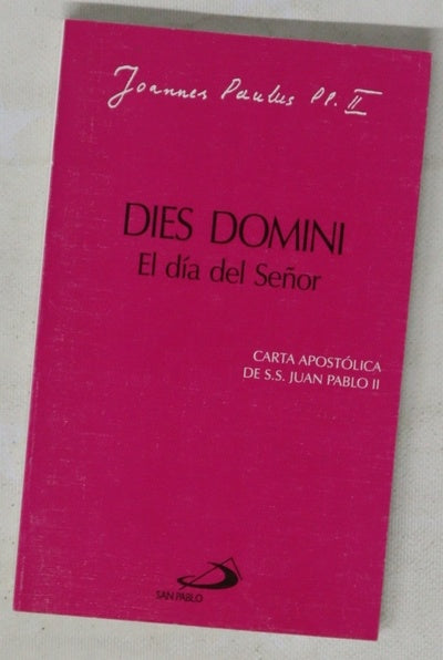 Dies Domini el día del Señor