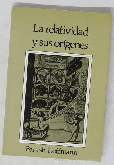 La relatividad y sus orígenes