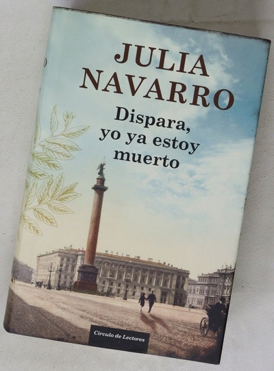 Dispara, yo ya estoy muerto