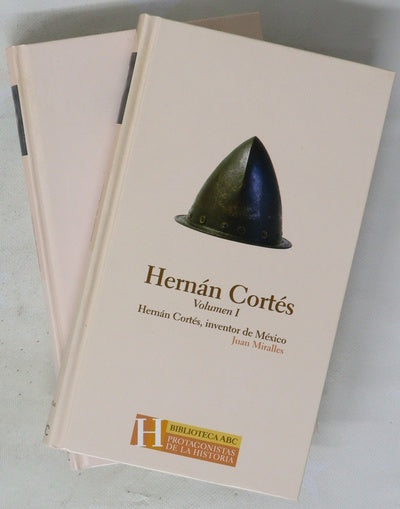 Hernán Cortés inventor de México