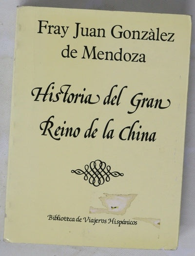 Historia del gran Reino de la China