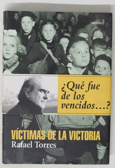Víctimas de la victoria