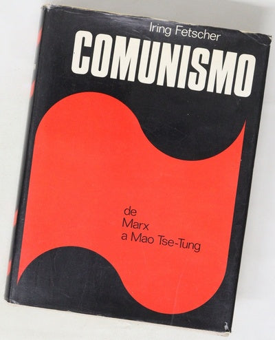 El comunismo De Marx a Mao-Tse-Tung