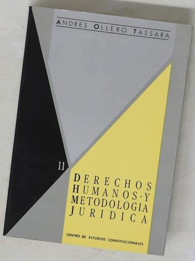Derechos humanos y metodología jurídica